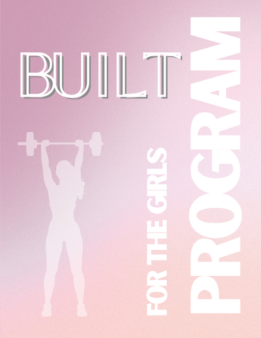 BUILT for the Girls 8-Week Program